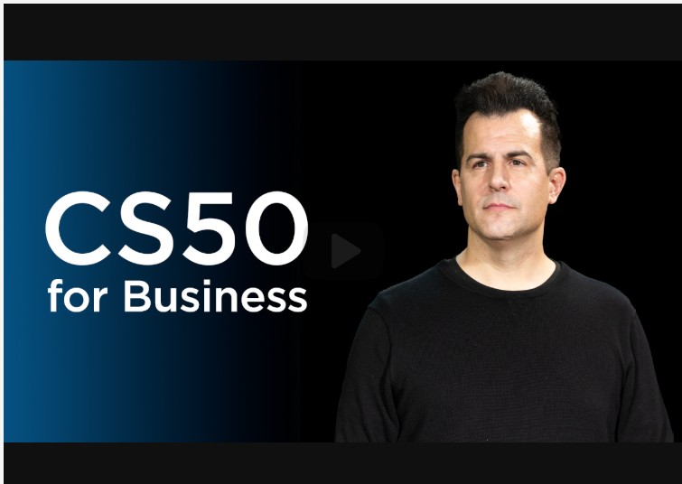 CS50’s Computer Science for Business